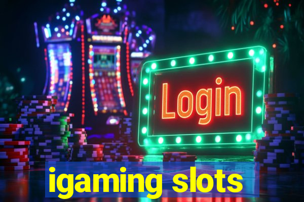 igaming slots