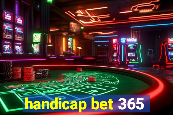 handicap bet 365