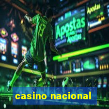 casino nacional