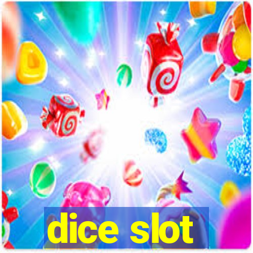 dice slot