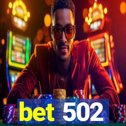 bet 502