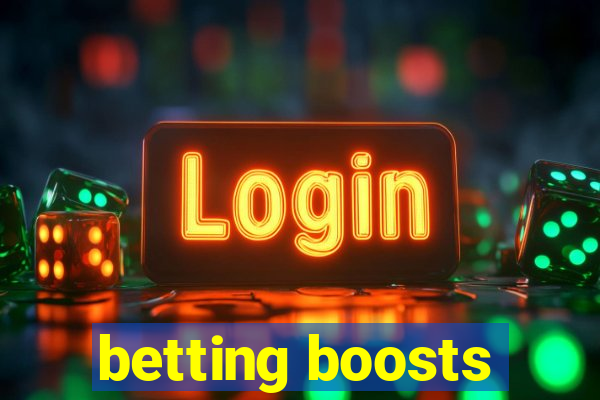 betting boosts