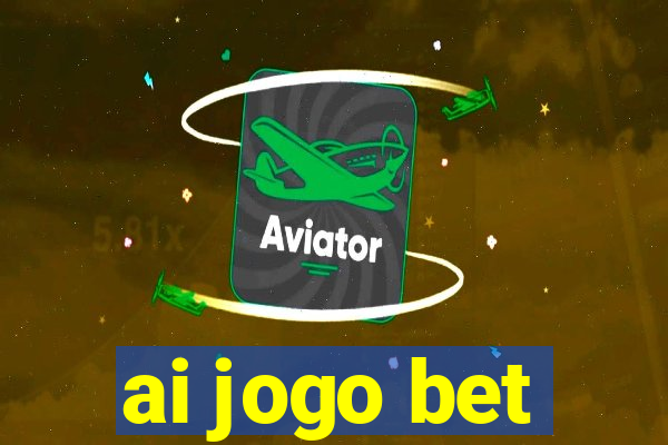 ai jogo bet