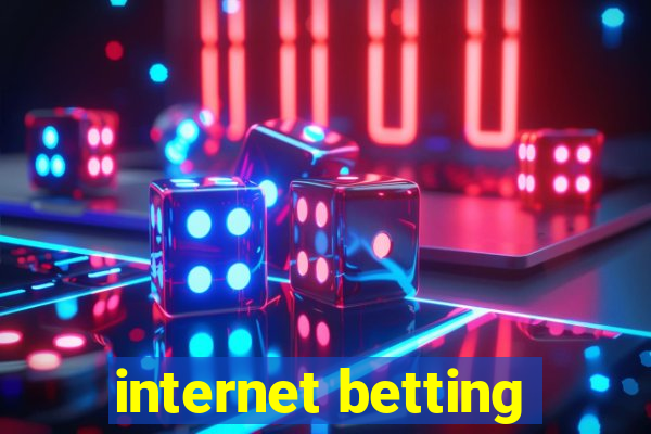 internet betting