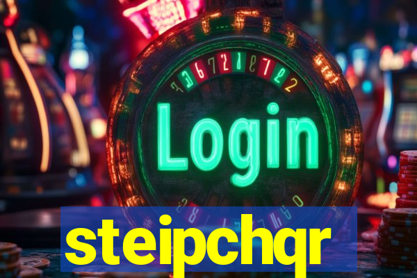 steipchqr