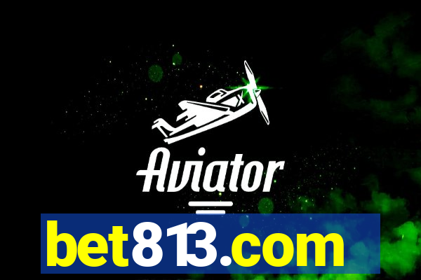 bet813.com