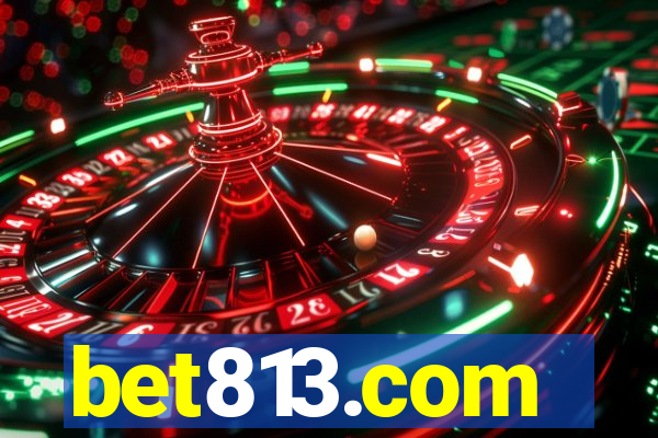 bet813.com