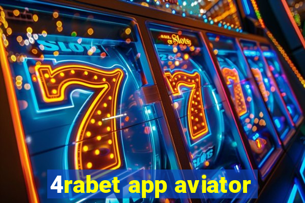 4rabet app aviator