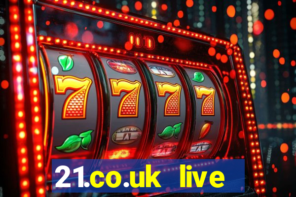 21.co.uk live casino show