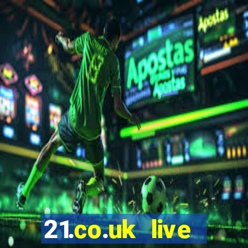 21.co.uk live casino show