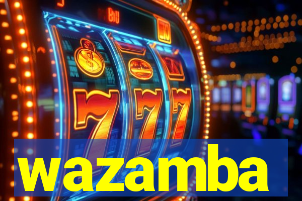 wazamba