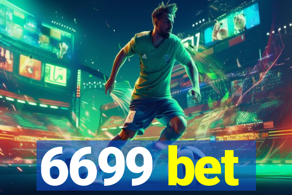 6699 bet