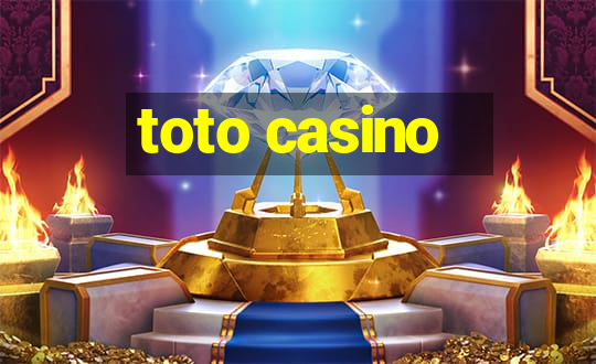 toto casino