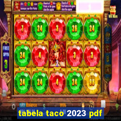 tabela taco 2023 pdf