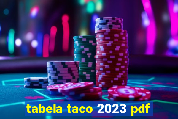 tabela taco 2023 pdf