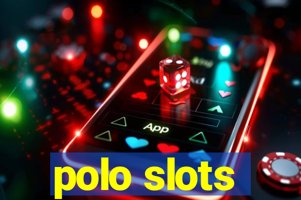 polo slots