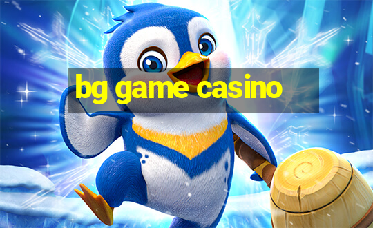 bg game casino