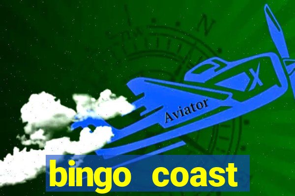 bingo coast realmente paga