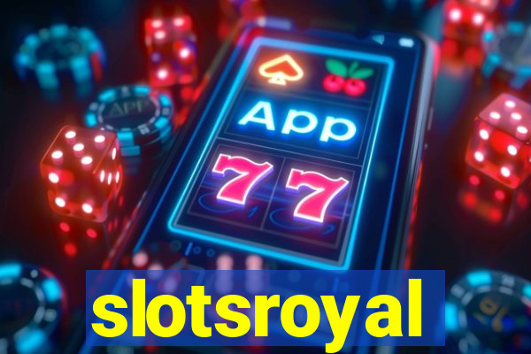 slotsroyal