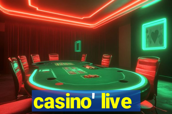 casino' live