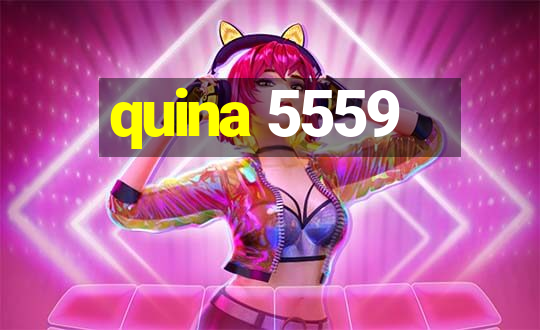 quina 5559