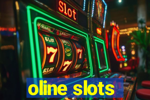 oline slots