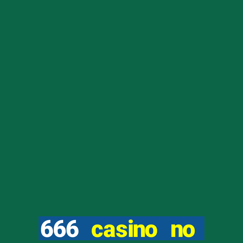 666 casino no deposit bonus