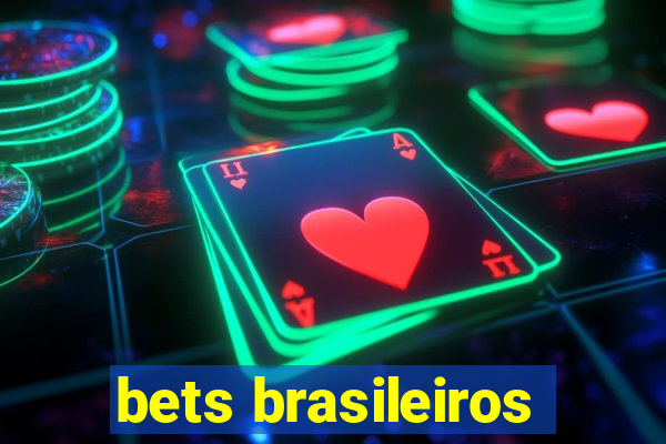 bets brasileiros