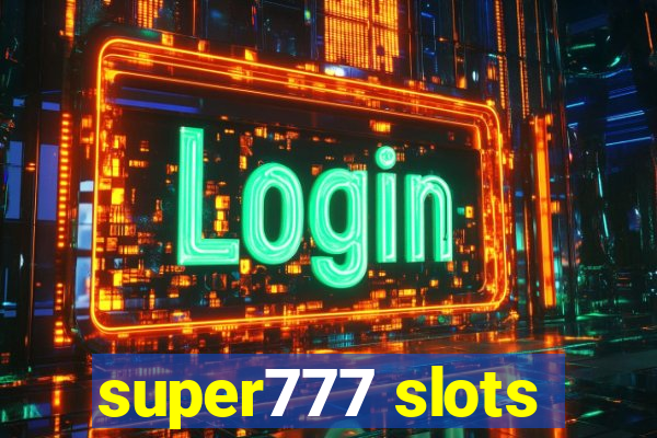 super777 slots