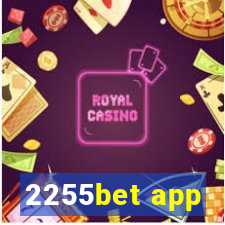 2255bet app