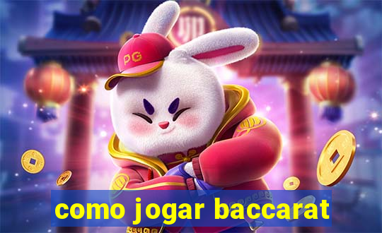 como jogar baccarat