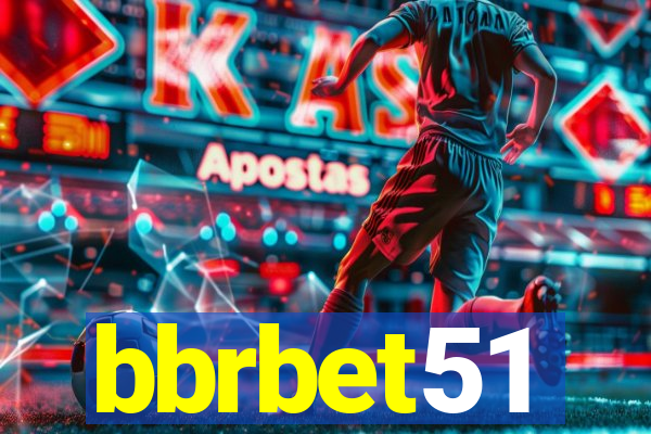 bbrbet51