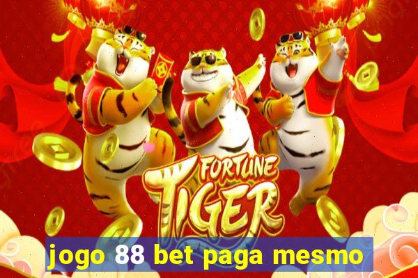 jogo 88 bet paga mesmo