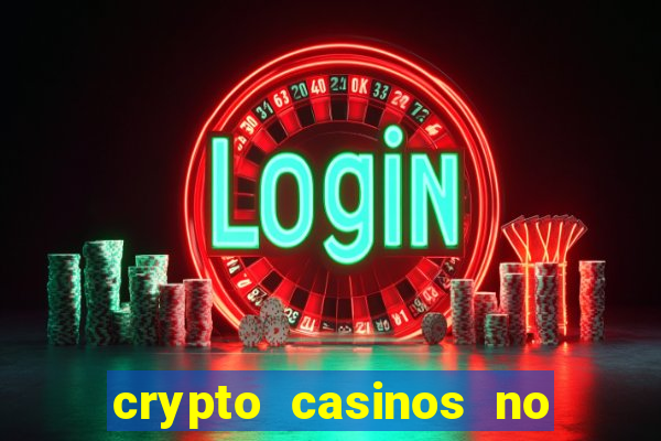 crypto casinos no deposit bonus