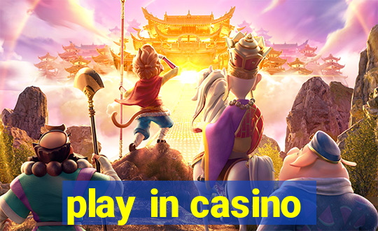 play in casino