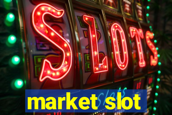 market slot