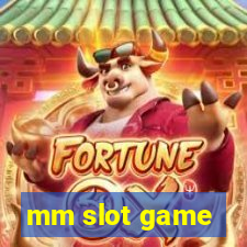 mm slot game