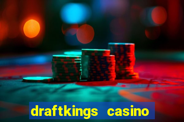 draftkings casino no deposit promo code