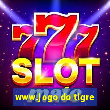 www.jogo do tigre