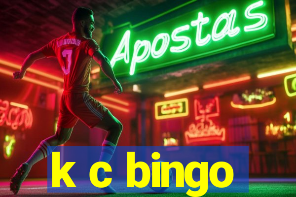 k c bingo