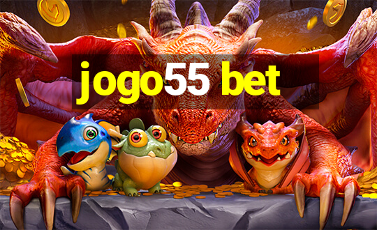 jogo55 bet