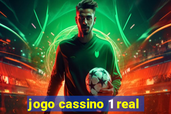 jogo cassino 1 real