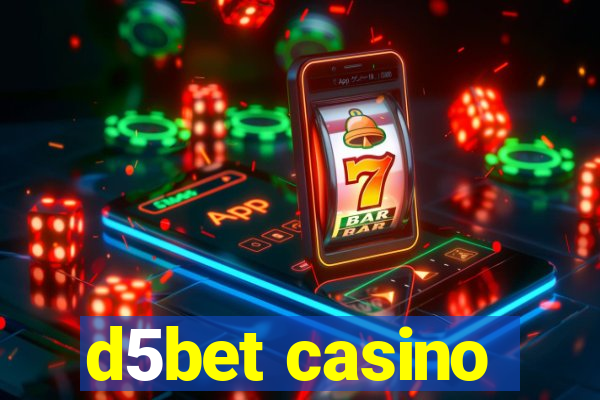 d5bet casino