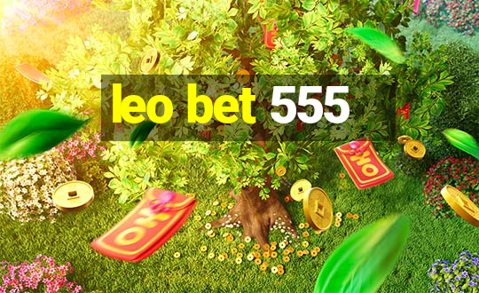 leo bet 555