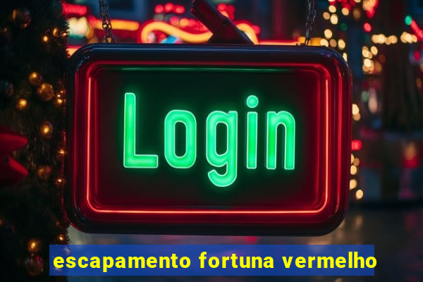 escapamento fortuna vermelho