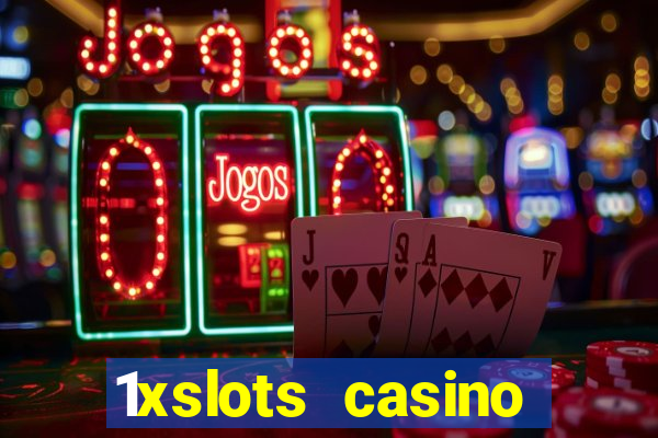 1xslots casino официальный сайт