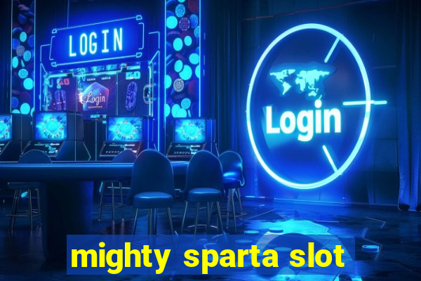 mighty sparta slot