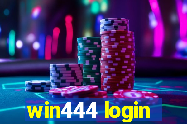 win444 login