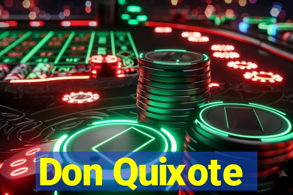 Don Quixote