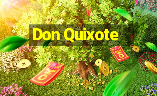 Don Quixote